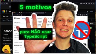 5 motivos para NÃO usar TypeScript [upl. by Fesuoy]