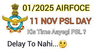 012025 Intake PSL DELAY REASON  vacancy 2500 Darne ki koi baat nahi [upl. by Novhaj478]