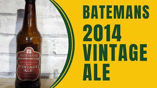 Batemans Vintage Ale 2014 [upl. by Annadal273]