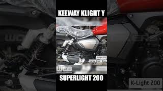 KEEWAY KLIGHT y SUPERLIGHT 200 shorts motos chopper [upl. by Sherman]