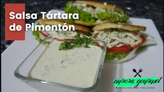 SALSA TARTARA DE PIMENTÓN  Receta Casera Deliciosa y Fácil de Preparar [upl. by Aidualk]