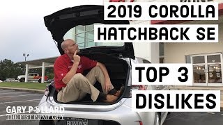 2019 Corolla Hatchback SE Top 3 Dislikes with Gary Pollard The Fist Pump Guy  Bondy’s Toyota [upl. by Eloci70]