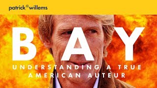 MICHAEL BAY  Understanding A True American Auteur PART 1 [upl. by Heall447]