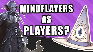 how to ACTUALLY use Mindflayers in DampD [upl. by Bowyer]