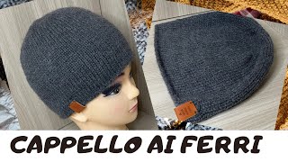 Cappello ai ferri facile facile Tutorial cappello ai ferri facilissimo [upl. by Emirej]