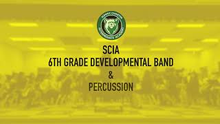 SCIA 6th grade Developmental Band amp Percussion [upl. by Enilekcaj797]