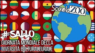 Sallo  GIORNATA MONDIALE DELLA DIVERSITÀ CULTURALE  Parliamone ScuolaZoo [upl. by Eniamzaj]