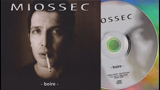 Miossec Boire Remasterisé 2020  04 Merci Pour La Joie HQ CD 44100Hz 16Bits [upl. by Intisar541]