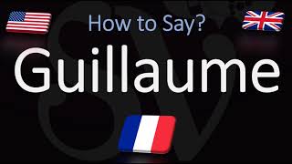 How to Pronounce Guillaume CORRECTLY French Name Meaning amp Pronunciation [upl. by Eilyac]