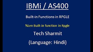 IBMi AS400  Len builtin function in RPGLE IBMi AS400 [upl. by Ellehcear]