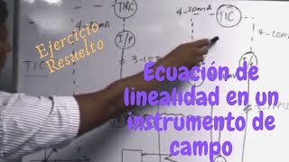 📉❇️ Ecuación de linealidad en un instrumento de campo ejercicio resuelto👌😎 [upl. by Gillette888]