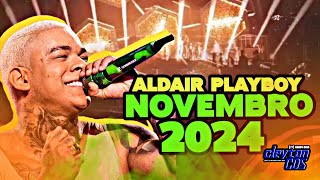 ALDAIR PLAYBOY  CD NOVO NOV2024  REPERTÓRIO ATUALIZADO  MÚSICAS INEDITAS aldairplay paredão [upl. by Salta]