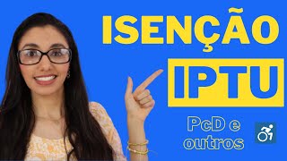 ISENÇÃO do IPTU – Quem tem direito e como solicitar [upl. by Besse]