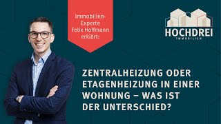 ❌ Zentralheizung oder Etagenheizung in einer Eigentumswohnung  Was ist der Unterschied ❌ [upl. by Arundel16]