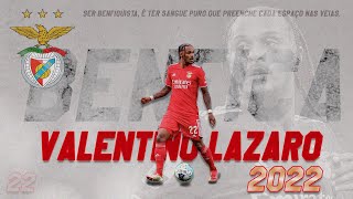 valentino LAZARO BEST MOMENTS 2022 BENFICA [upl. by Candi]