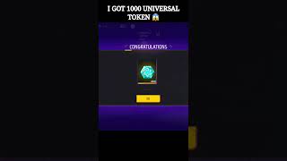 1000 Universal Token Unboxing 🤑🤑 free fire 🔥 [upl. by Nahsab302]