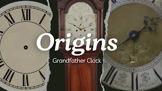 History of The Grandfather Clock [upl. by Pearce]