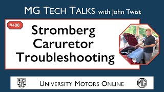 400 MG Tech  Stromberg Carburetor Troubleshooting [upl. by Anahsohs]