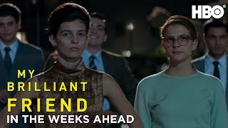 My Brilliant Friend In The Weeks Ahead Season 2  HBO [upl. by Penman]