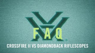 Crossfire® II VS Diamondback® Riflescopes [upl. by Xyla]