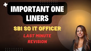 SBI SO IT Officer Preparation  One Liners for Exam [upl. by Bibbie]