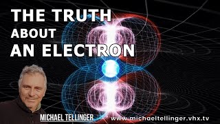 The Truth About An Electron [upl. by Assil]