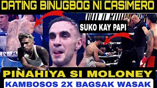 BREAKING NEWS DATING BINUGBOG NI CASIMERO PINAHIYA SI MOLONEY Kambosos 2x bagsak Salt Papi [upl. by Keraj]