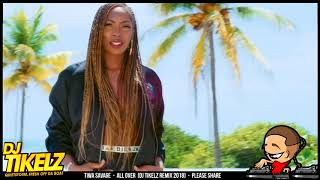 Tiwa Savage  All Over DJ Tikelz Remix 2018 [upl. by Levin]