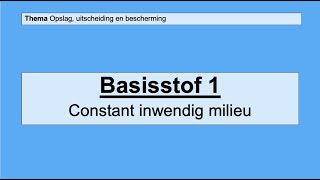 VMBO 4  Opslag uitscheiding en bescherming  Basisstof 1 Het inwendige milieu [upl. by Ekul]