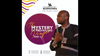 Koinonia Abuja With Apostle Joshua Selman  The Mystery of Prevailing Prayer Part 2 [upl. by Anitsugua]