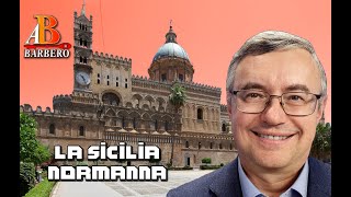 Alessandro Barbero – La Sicilia normanna Doc [upl. by Jaal]