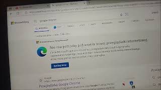 Reakcja Microsoft Edge po wpisaniu frazy quotgoogle chromequot [upl. by Siva]