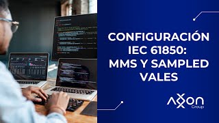 Configuración IEC 61850 MMS y Sampled Vales [upl. by Mashe]