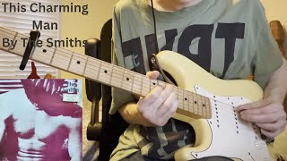 This Charming Man By The Smiths  Guitar Cover [upl. by Remington]