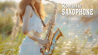 Saxophone Romantic 2024 Melodies for Intimate Moment  Instrumental Love Songs for Relaxation [upl. by Miller716]