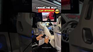 Choose the Best Car Interior 🥵 shorts car automobile interiordesign [upl. by Rexfourd]