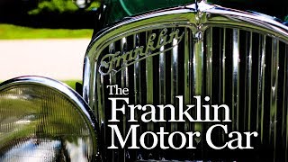 The Franklin Motor Car [upl. by Dru]