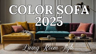 TOP 10 Best Color Sofa Trends 2025  Living Room Style SofaTrends2025  Interior Design 2025 [upl. by Festus700]