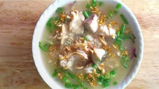 Fish Porridge 潮州鱼粥 [upl. by Trbor]