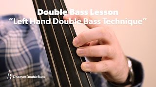 Left Hand Technique for DoubleUpright Bass Lesson with Geoff Chalmers [upl. by Ylrevaw]