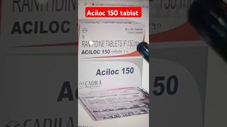 Aciloc 150 tablet kis kaam aati hai  Aciloc 150 tablet use in hindi  ranitidine 150 tablet use [upl. by Aihsenyt]