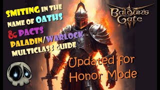 Updated 2024 Detailed Lockadin guide PaladinWarlock multiclass Pacts n Oaths No Spoilers [upl. by Alemahs]