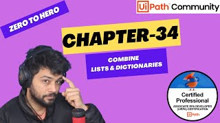 UiPath Zero To Hero Series  Chapter34  Combine Lists and Dictionaries  UiADP  UiADA [upl. by Katusha]