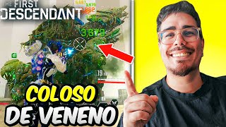 Me ENFRENTO al COLOSO de VENENO ☢️ Caminante del PANTANO  The First Decendant Gameplay Español [upl. by Akemad]