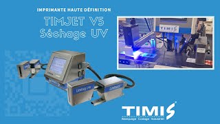 Marquage emballage  Timjet V5 Séchage UV Led  Marquage industriel haute résolution [upl. by Enimasaj]