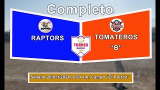 Beisbol Infantil Saltillo  Raptors Vs Tomateros quotBquot  Completo [upl. by Kerianne785]