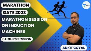 Marathon Session on Induction Machines  GATE 2023  Ankit Goyal [upl. by Nilyram]