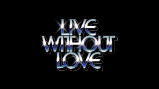 SHOUSE x David Guetta  Live Without Love Lyric Video [upl. by Francisco909]