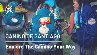 Walking the Camino de Santiago with UTracks [upl. by Mirabelle]