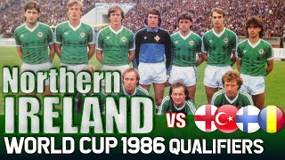 NORTHERN IRELAND World Cup 1986 Qualification All Matches Highlights  Road to Mexico [upl. by Lah]